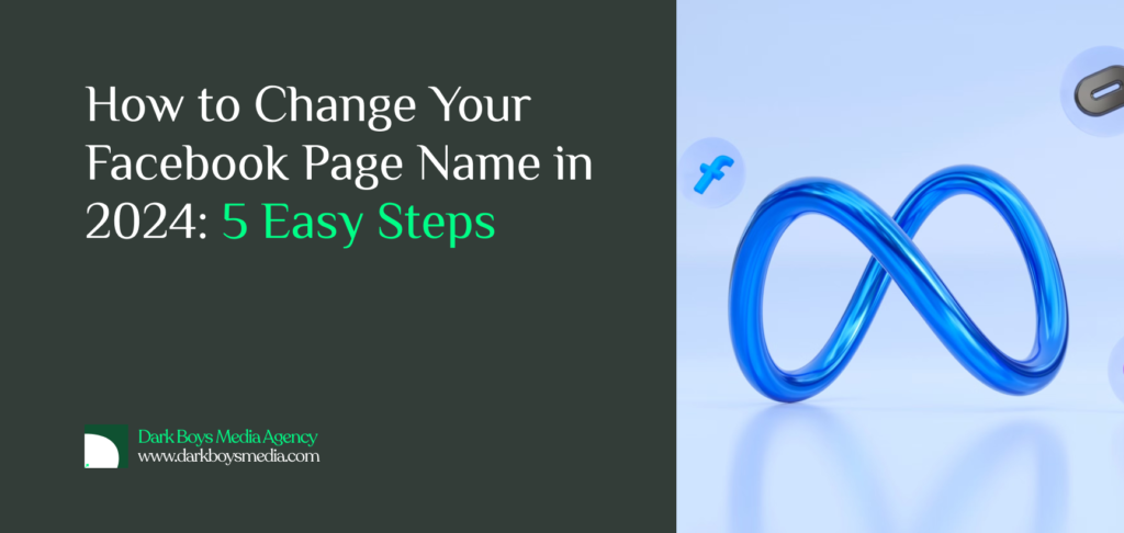 How to Change Your Facebook Page Name in 2024: 5 Easy Steps